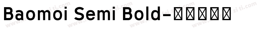 Baomoi Semi Bold字体转换
